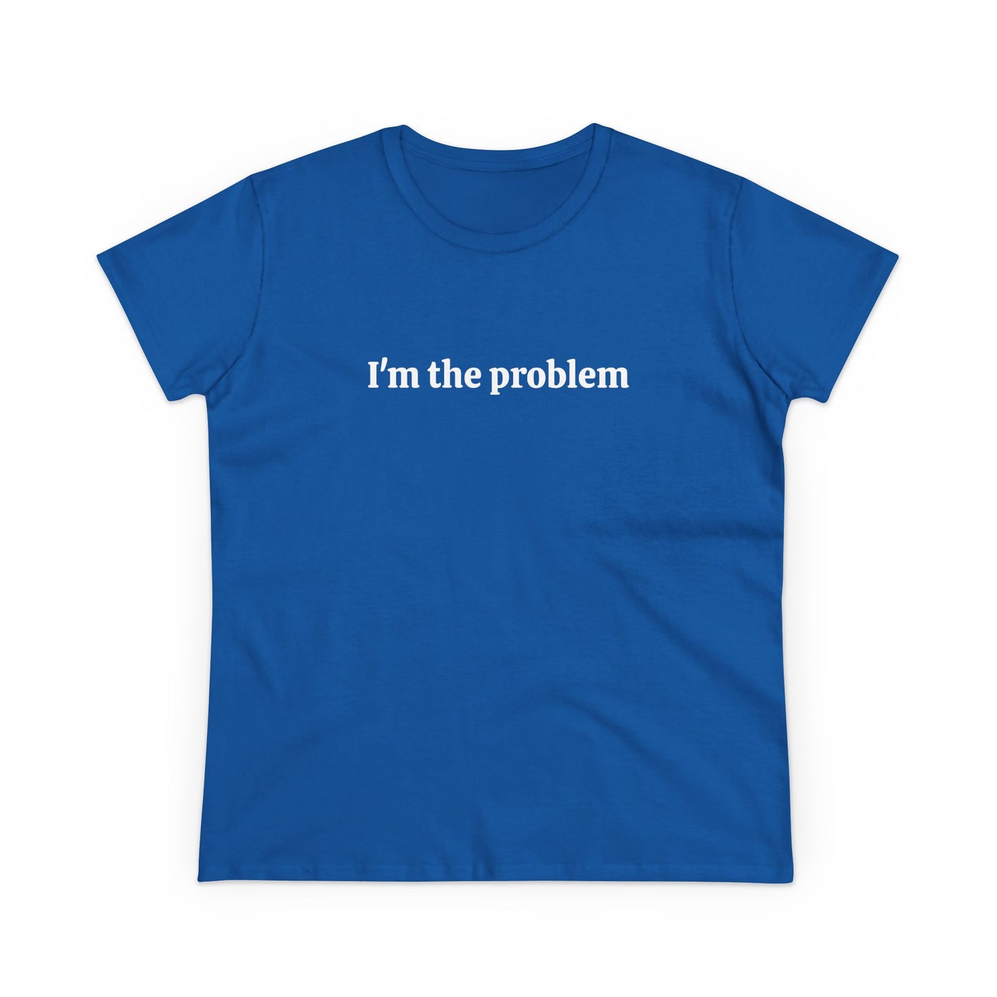 I'm The Problem - 1/2 Graphic Black Unisex Cotton Tee