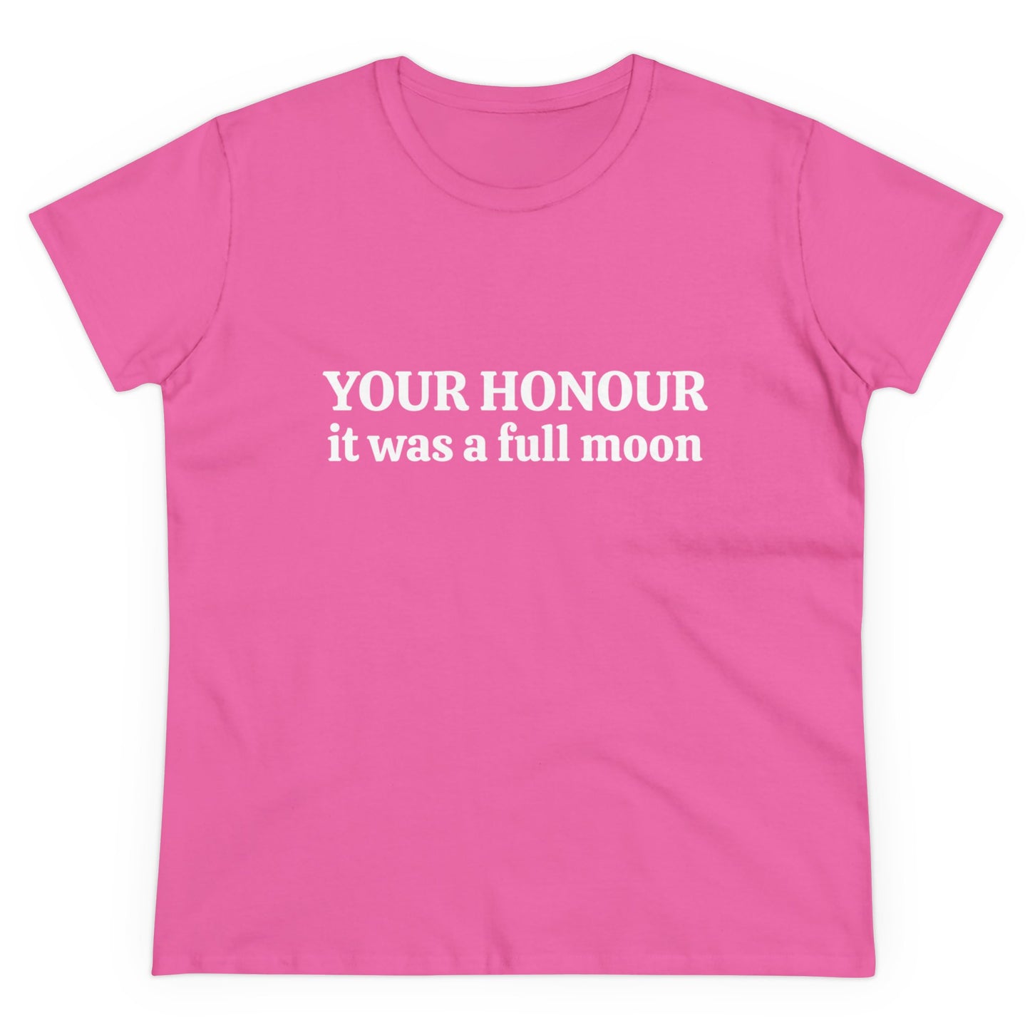 Your Honour, It Was A Full Moon - Graphic Cotton Tee