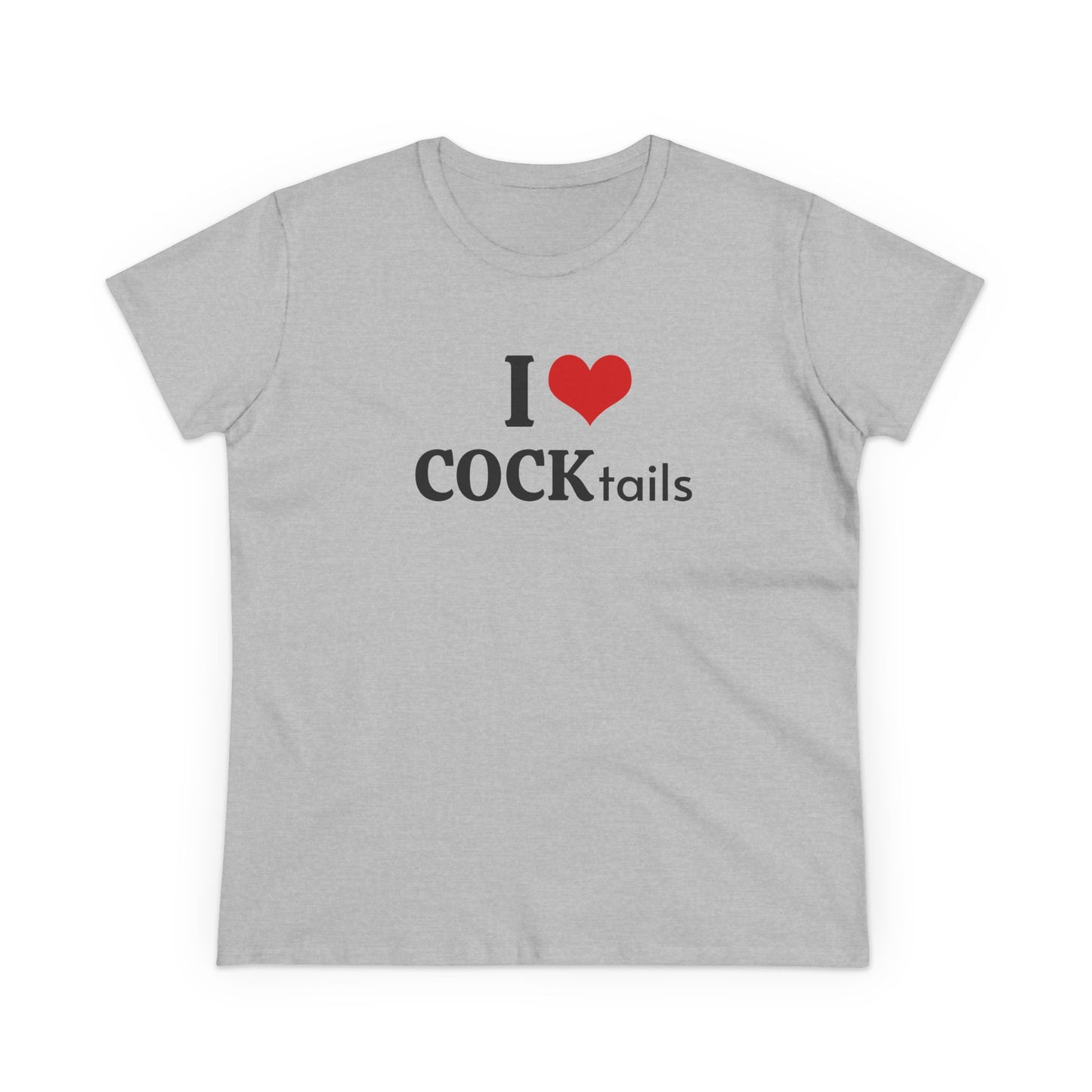 I Love COCKtails - Graphic Adult Humour Cotton Tee