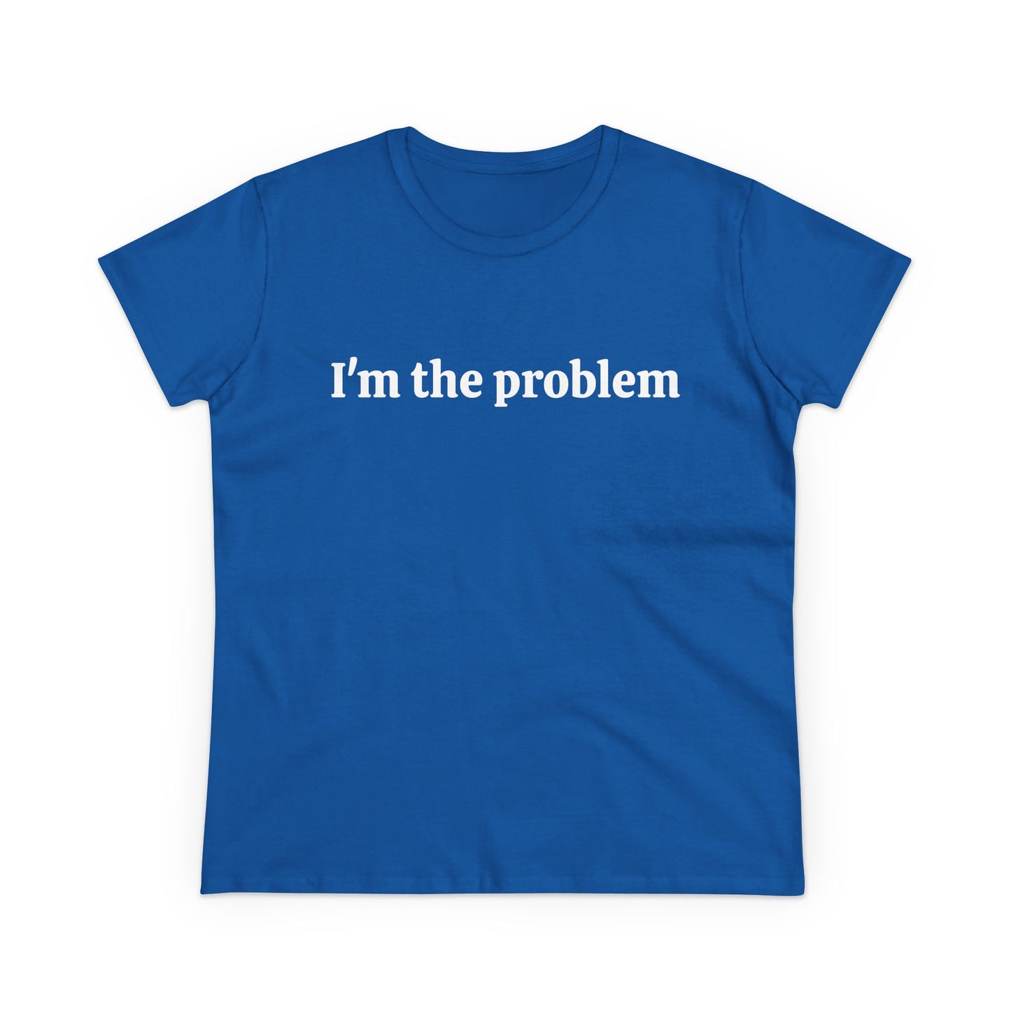 I'm The Problem - 1/2 Graphic Black Unisex Cotton Tee
