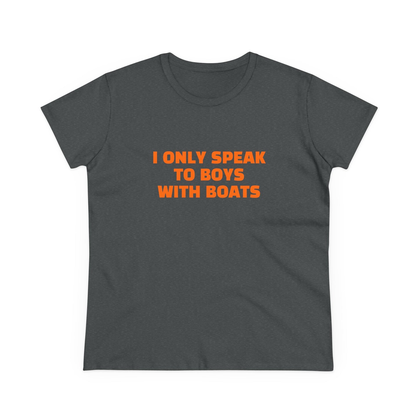 I Only Speak To Boys With Boats - Graphic Cotton Tee