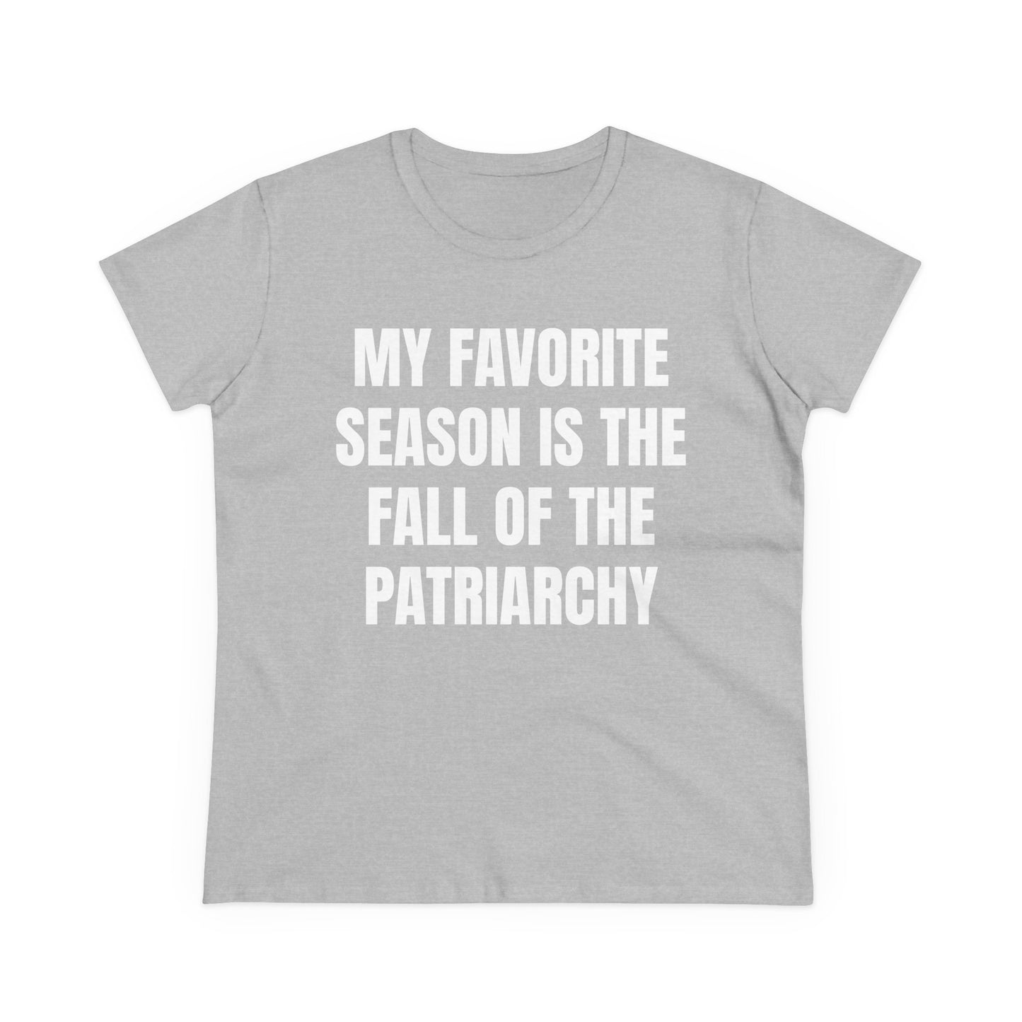 My Favourite Season Is The Fall Of The Patriarchy - Graphic Cotton Tee