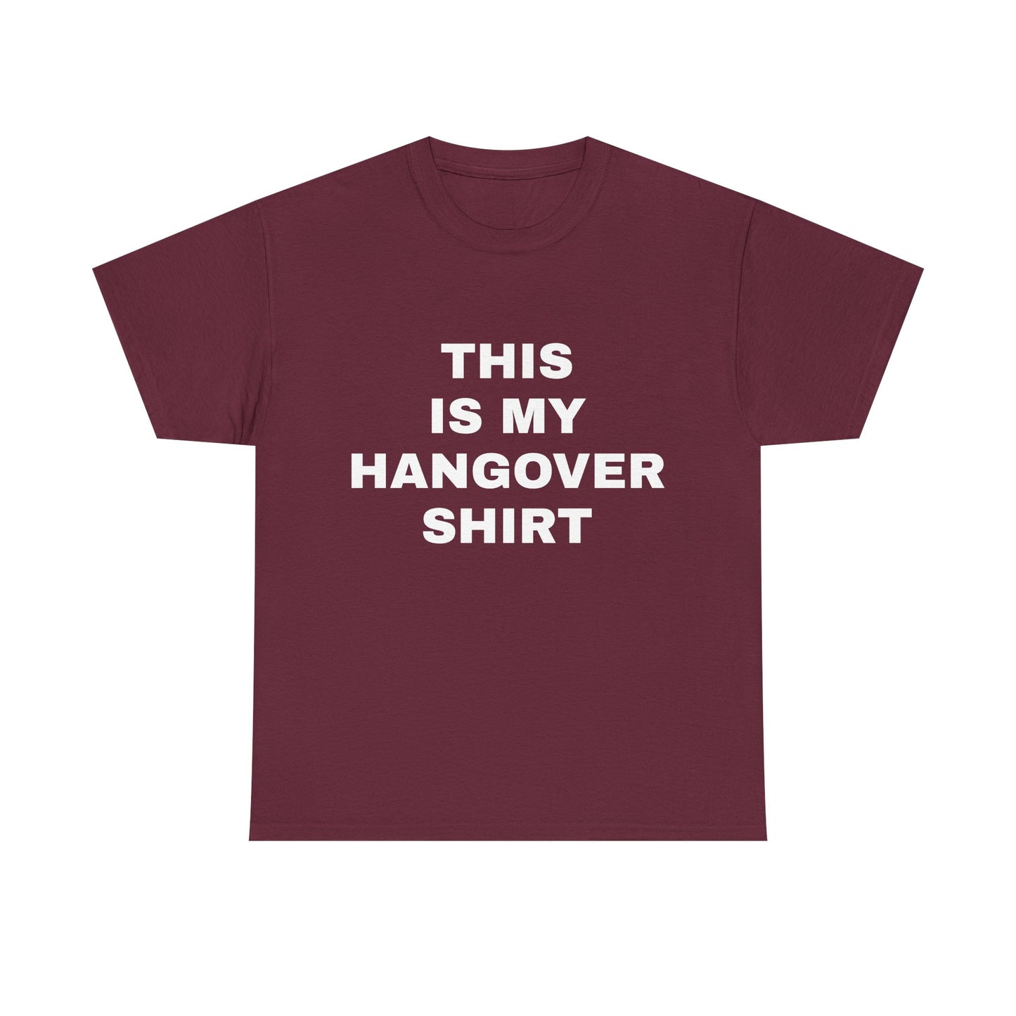 This Is My Hangover Shirt - Graphic Unisex Heavy Cotton Tee