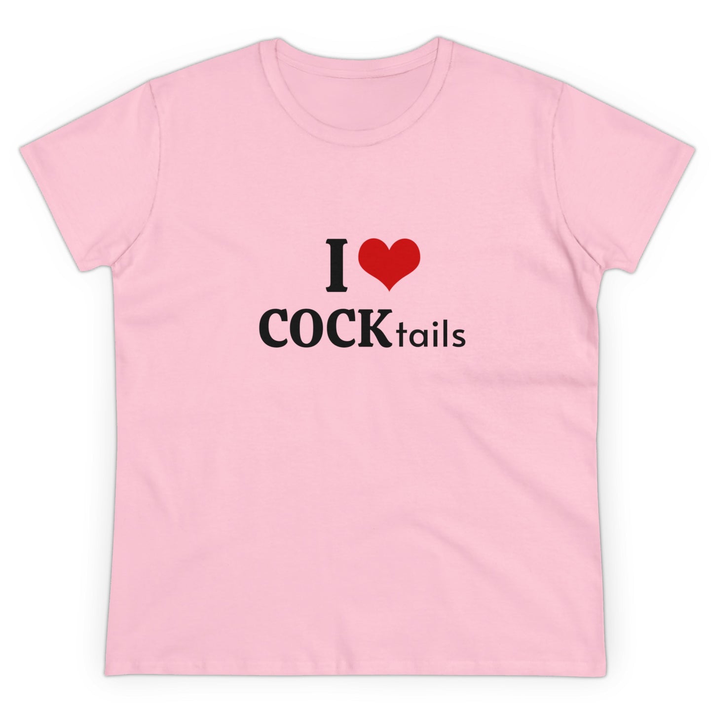 I Love COCKtails Graphic Adult Humour Cotton Tee