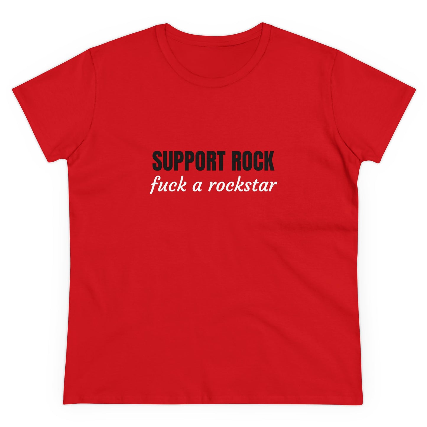 Support Rock, Fuck A Rockstar Graphic Cotton Tee