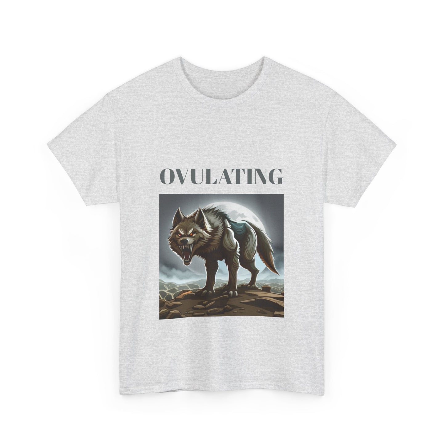 OVULATING - Graphic Unisex Heavy Cotton Tee