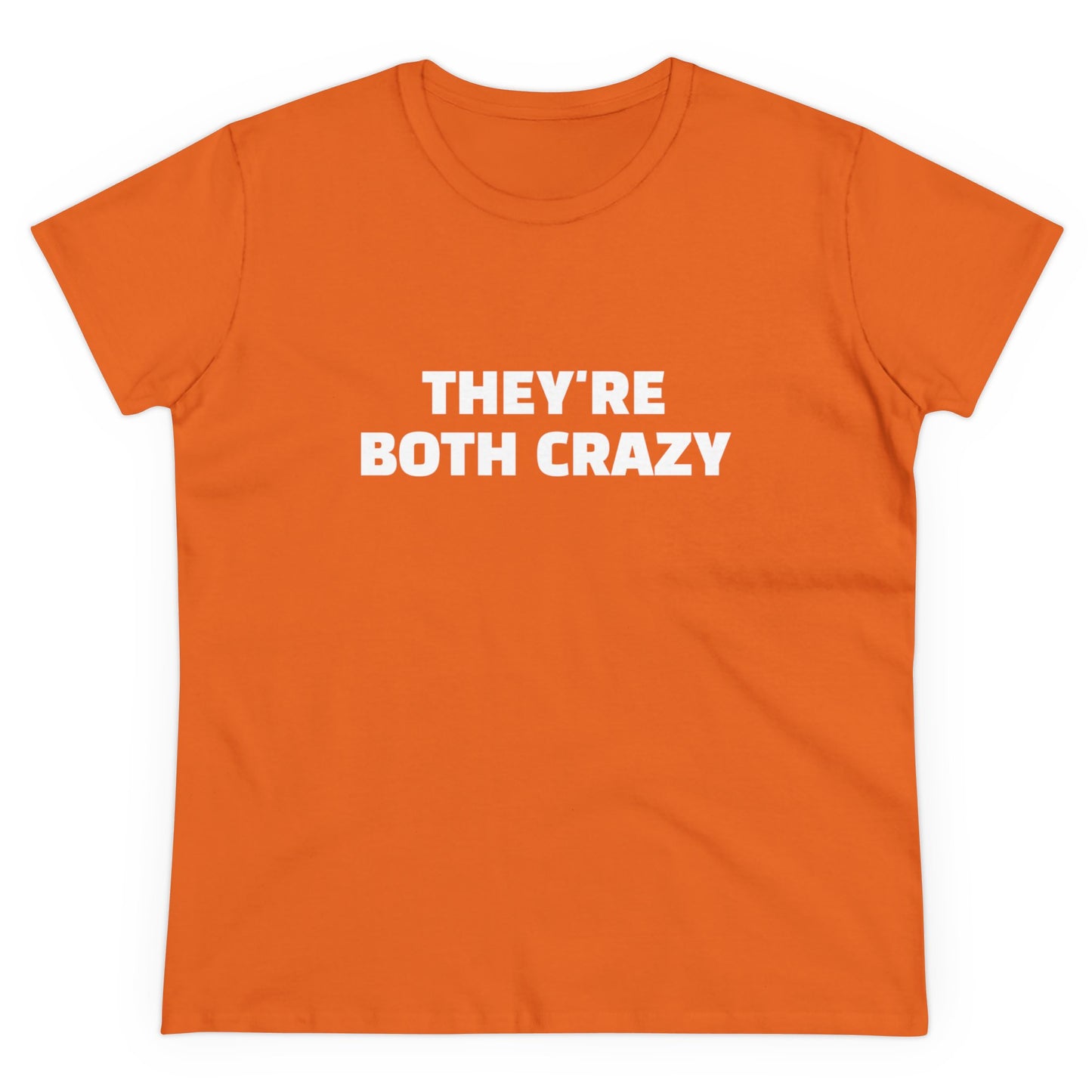 They're Both Crazy - Graphic ( 3 of 3 ) Cotton Tee