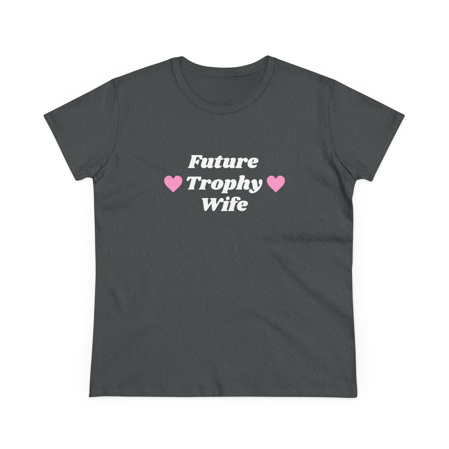 Future Trophy Wife - Graphic Cotton Tee