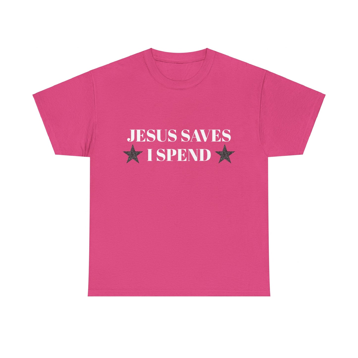 Jesus Saves, I Spend - Graphic Unisex Heavy Cotton Tee