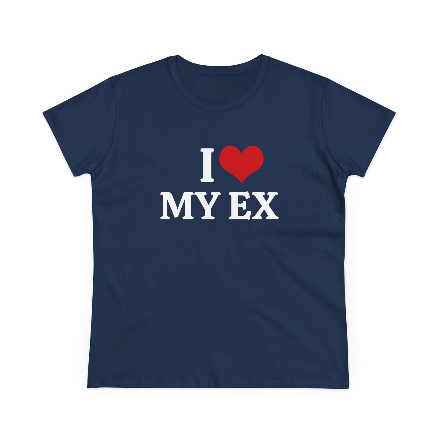 I Love My Ex - Graphic Adult Humour Cotton Tee