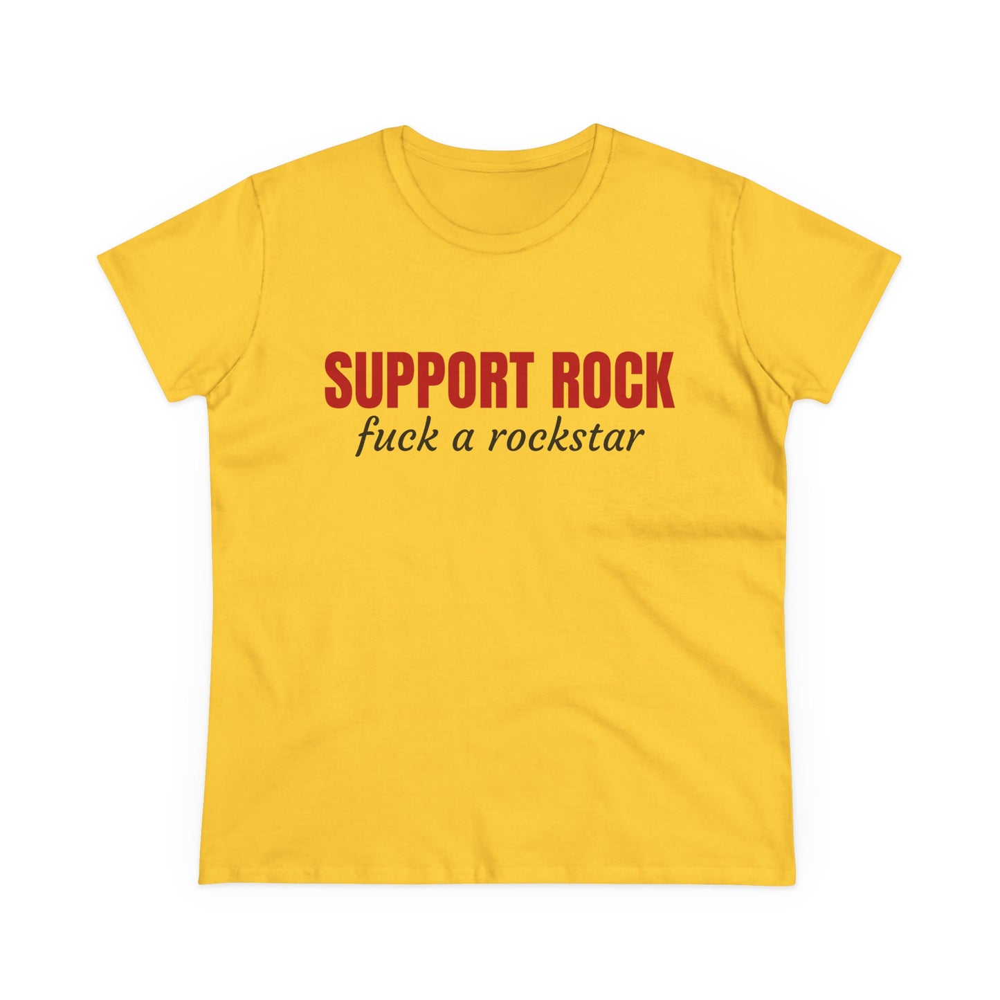 Support Rock, Fuck A Rockstar Graphic Cotton Tee