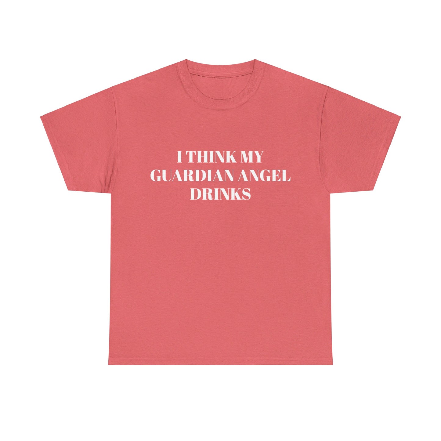 I Think My Guardian Angel Drinks - Graphic Unisex Heavy Cotton Tee