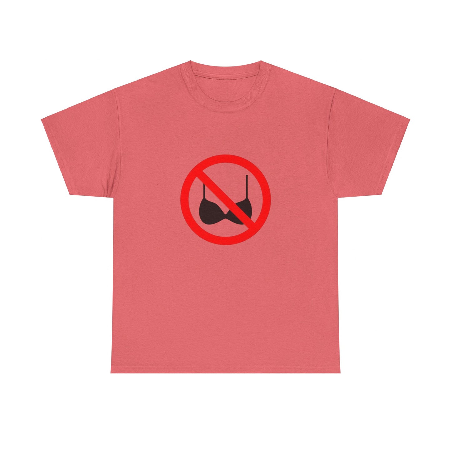 No Bras Allowed Sign - Graphic Unisex Heavy Cotton Tee