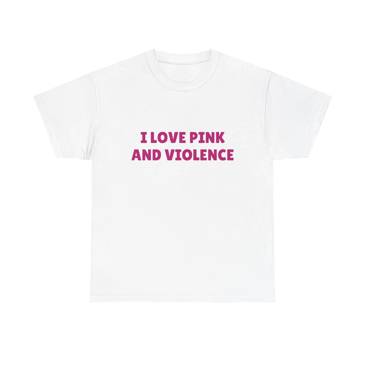 I Love Pink & Violence - Graphic Unisex Heavy Cotton Tee