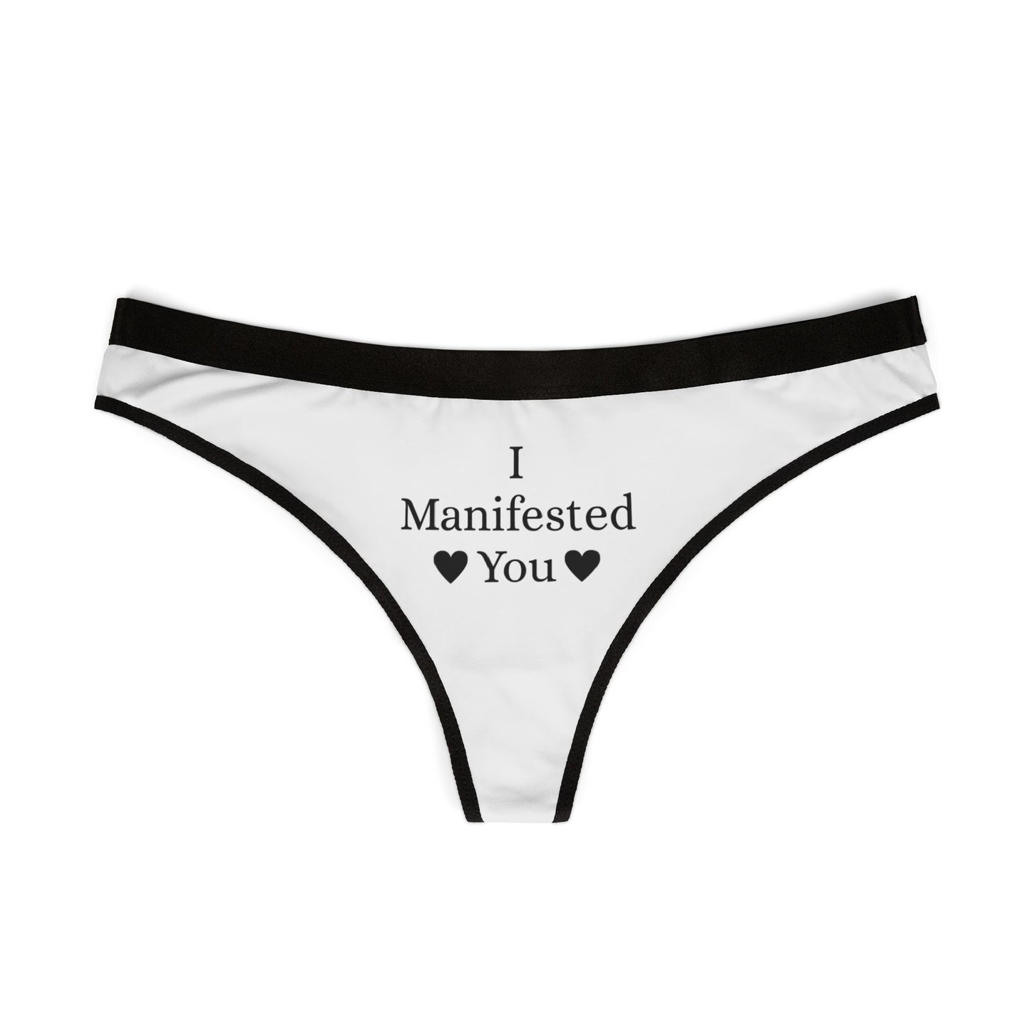 I Manifested You - Women's Graphic Underwear