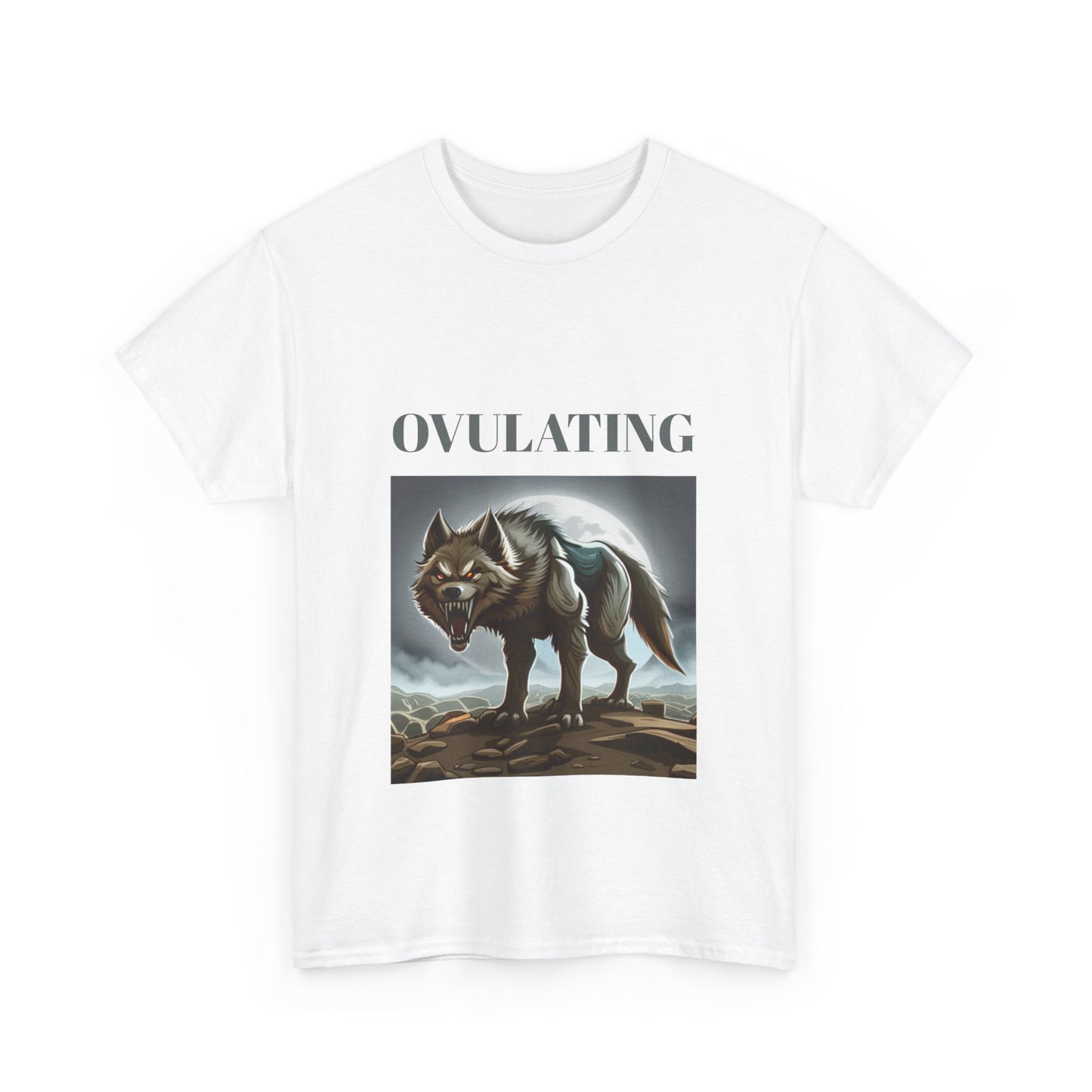 OVULATING - Graphic Unisex Heavy Cotton Tee