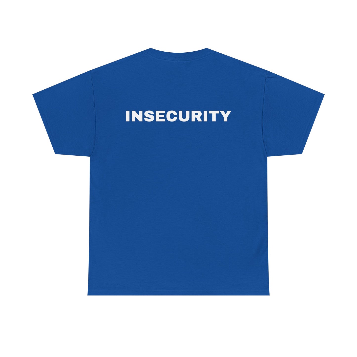 INSECURITY - Graphic Unisex Heavy Cotton Tee