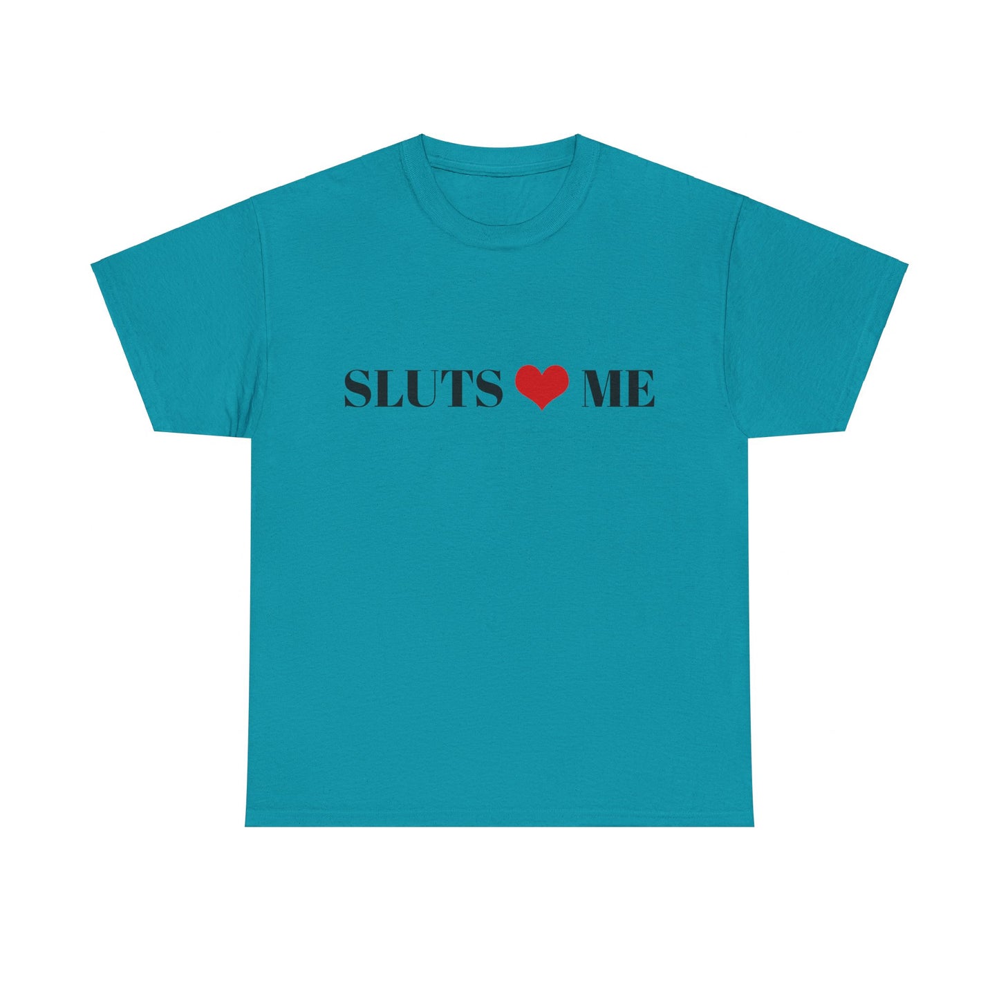 Sluts Love Me - Graphic White Unisex Cotton Tee