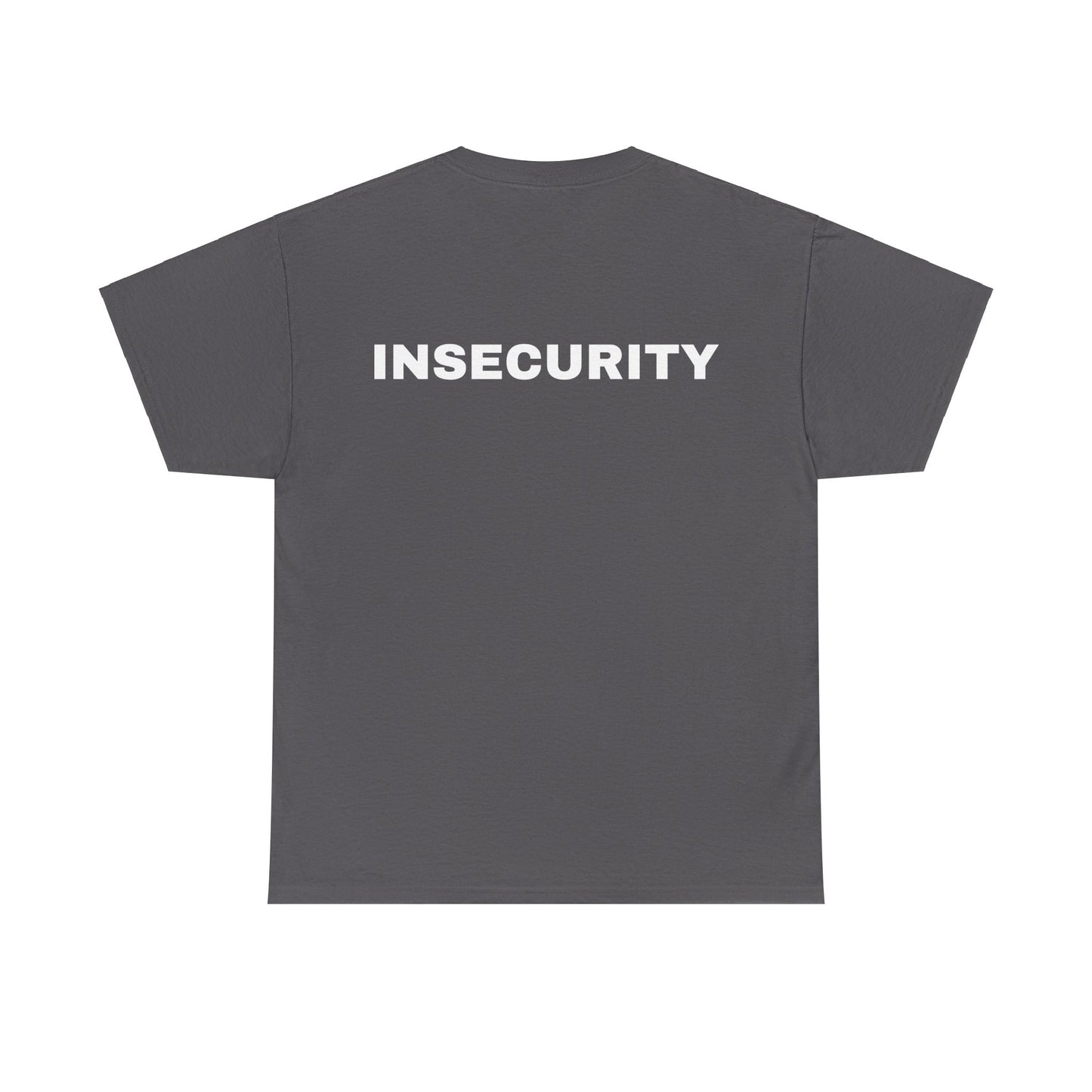 INSECURITY - Graphic Unisex Heavy Cotton Tee