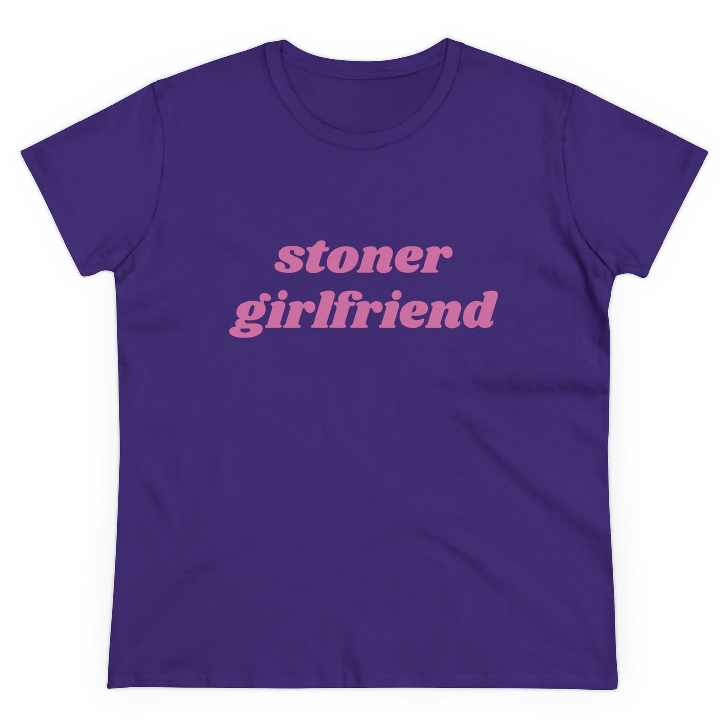 Stoner Girlfriend - Graphic Cotton Tee