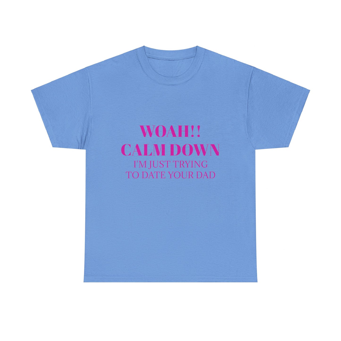 CALM DOWN - Graphic Unisex Heavy Cotton Tee