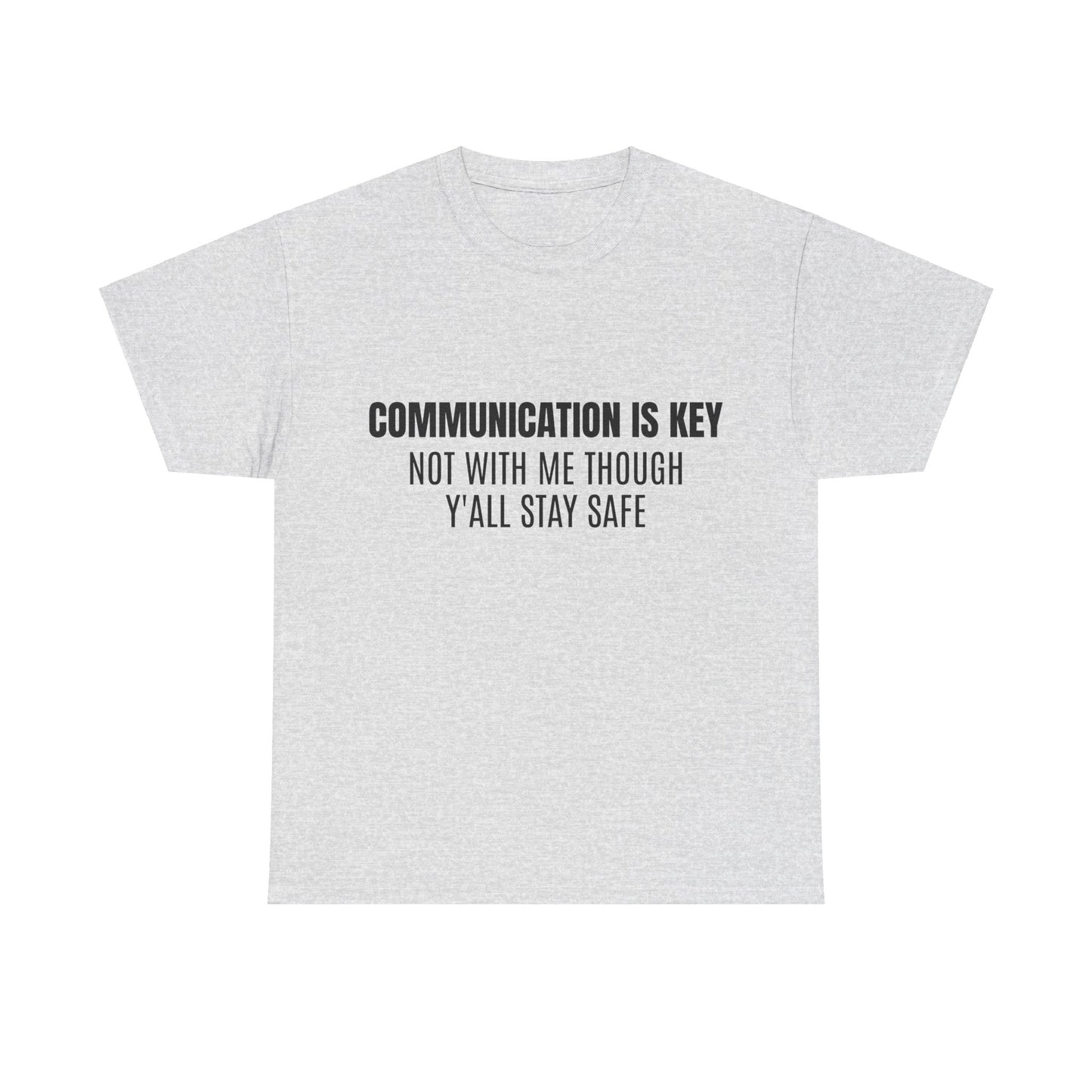 Communication Is Key Graphic Unisex Heavy Cotton Tee