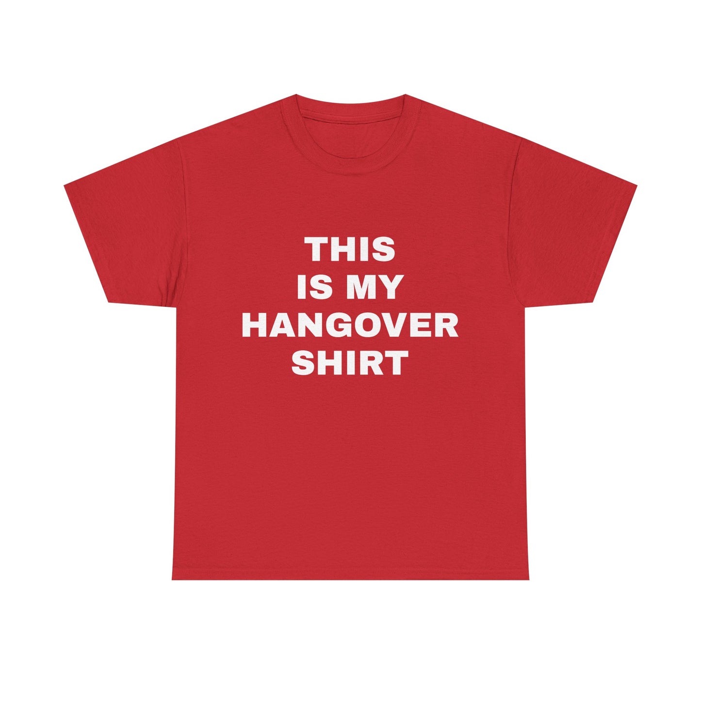 This Is My Hangover Shirt - Graphic Unisex Heavy Cotton Tee