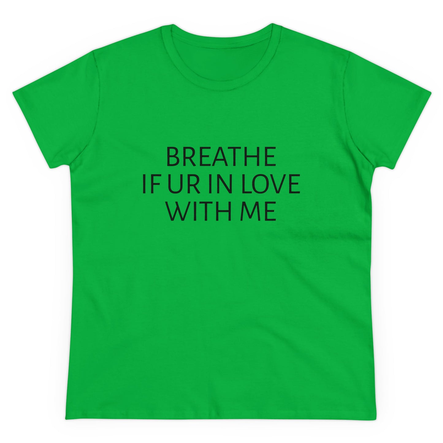 Breathe If You're In Love With Me - Unisex Graphic Cotton Tee