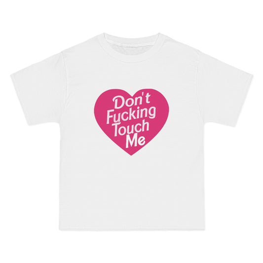 Don't Fucking Touch Me - Graphic White Beefy-T®  Short-Sleeve T-Shirt