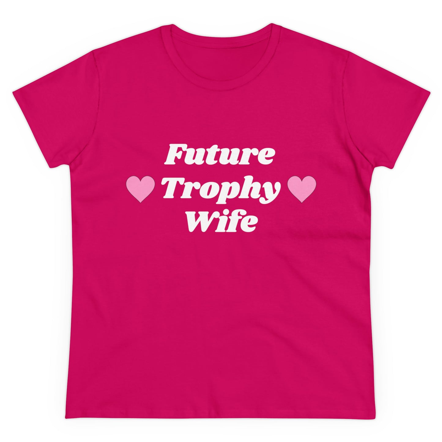 Future Trophy Wife - Graphic Cotton Tee