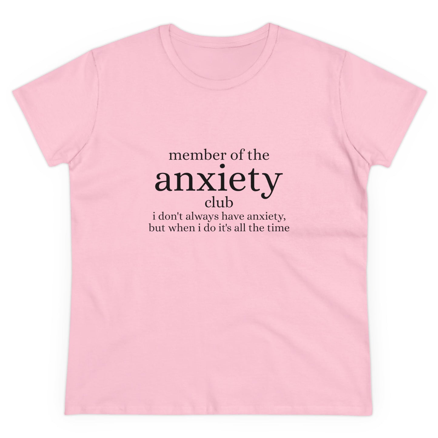 Member Of The Anxiety Club - Graphic Cotton Tee