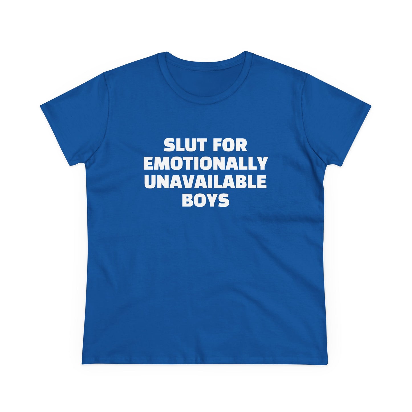 Slut For Emotionally Unavailable Boys - Graphic Cotton Tee
