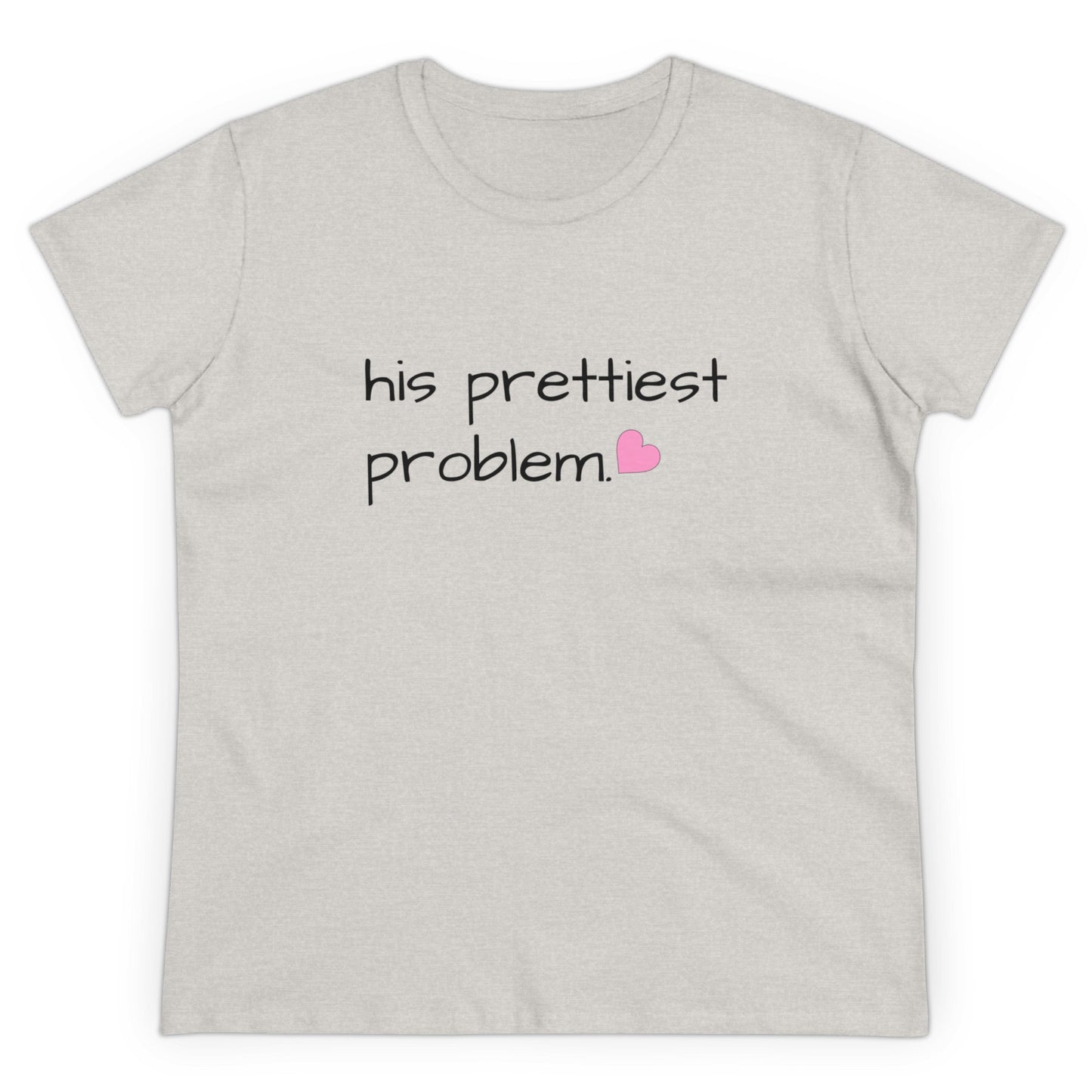 His Prettiest Problem - Graphic Cotton Tee