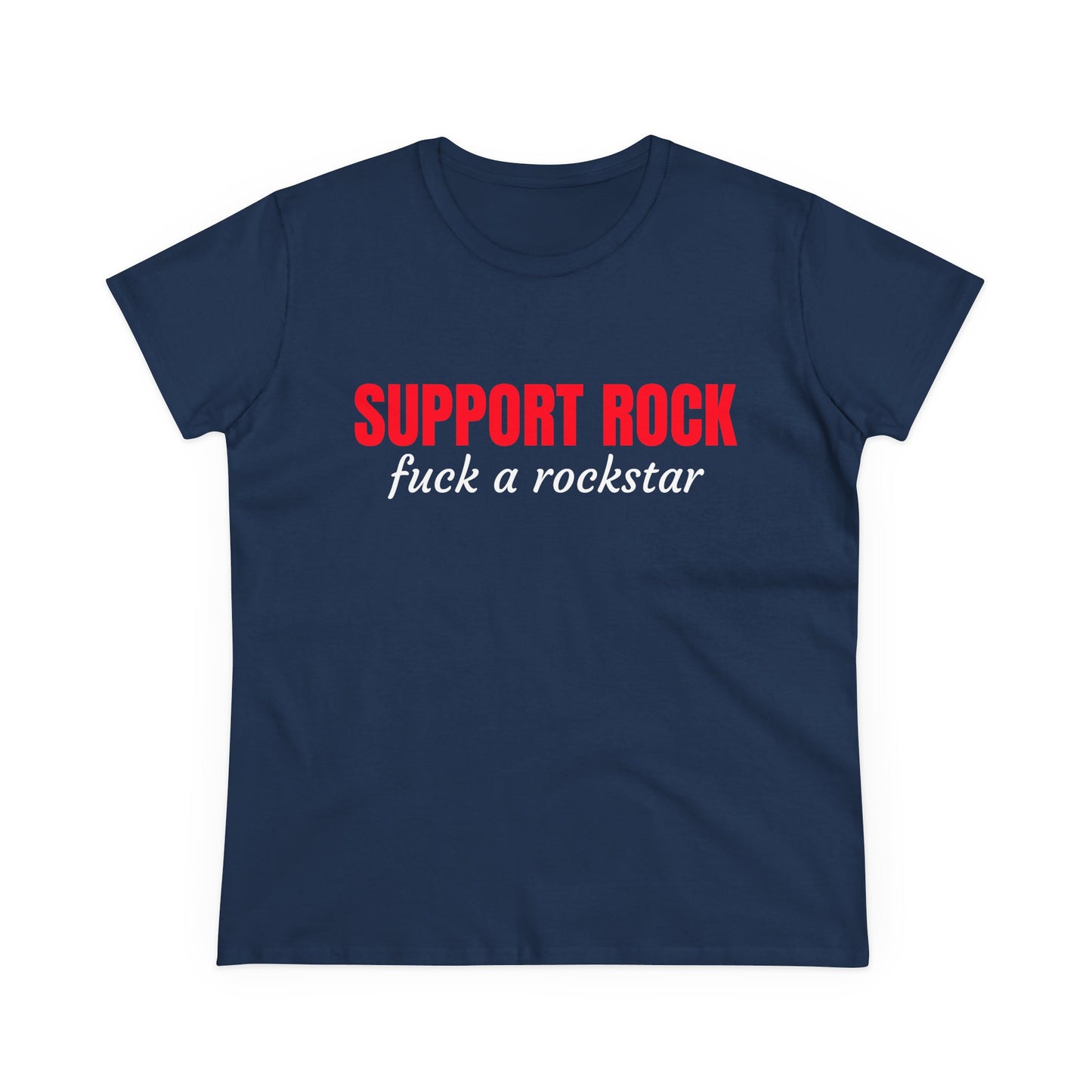 Support Rock, Fuck A Rockstar Graphic Cotton Tee