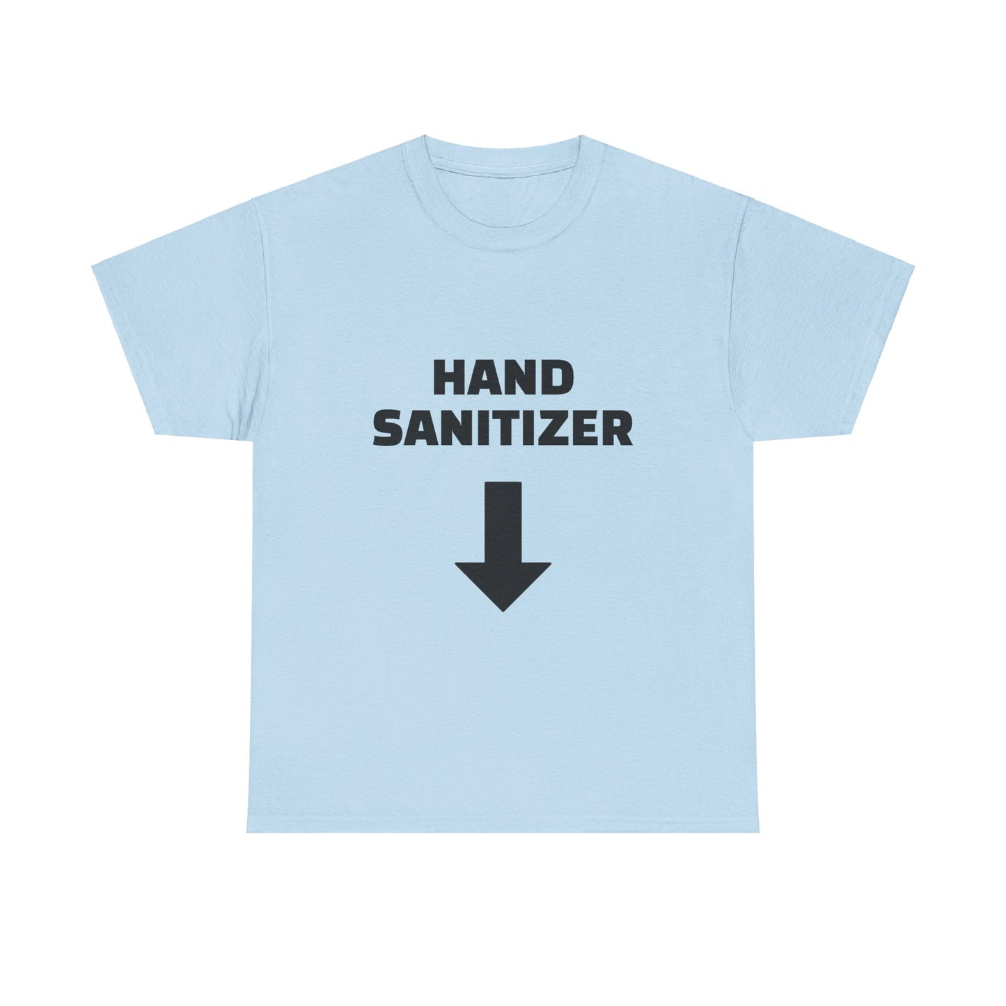 Hand Sanitizer - Graphic Unisex Heavy Cotton Tee