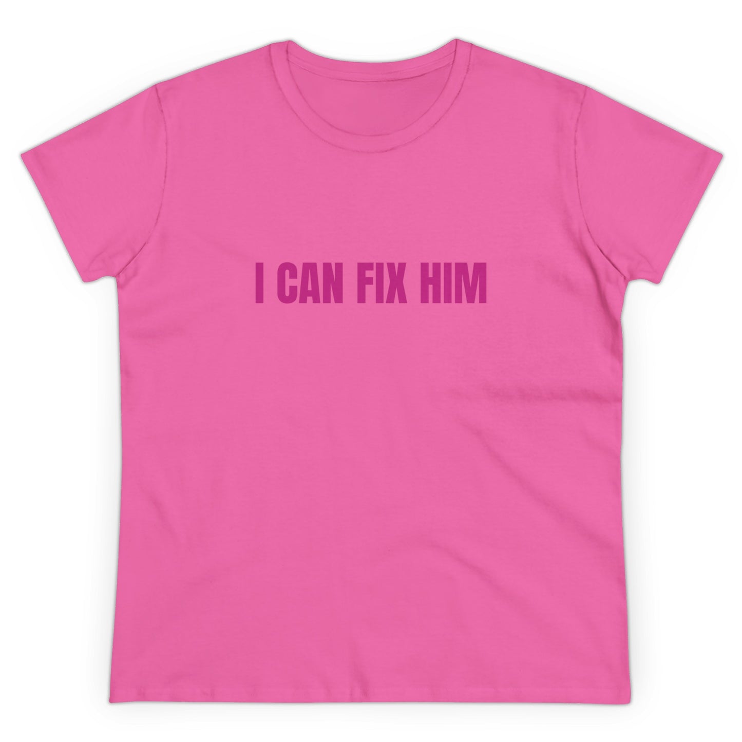 I Can Fix Him - Graphic Cotton Tee