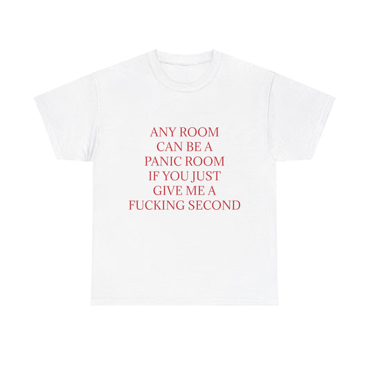 Panic Room - Graphic Adult Humour Unisex Cotton T-Shirt