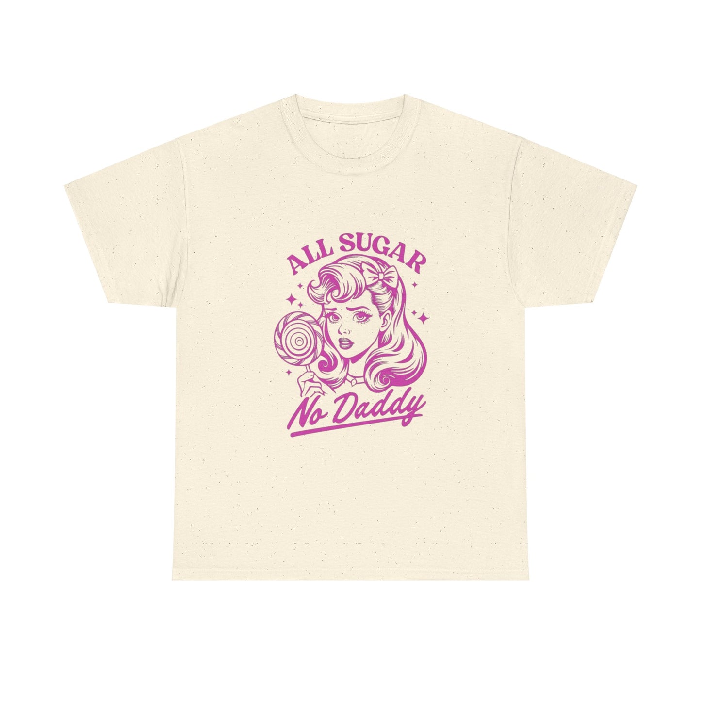 All Sugar, No Daddy - Graphic Unisex Heavy Cotton Tee