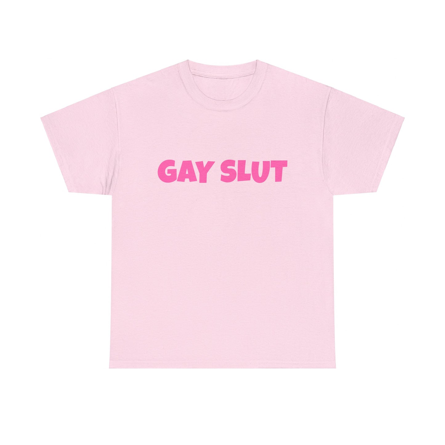 Gay Slut - Graphic Unisex Heavy Cotton Tee