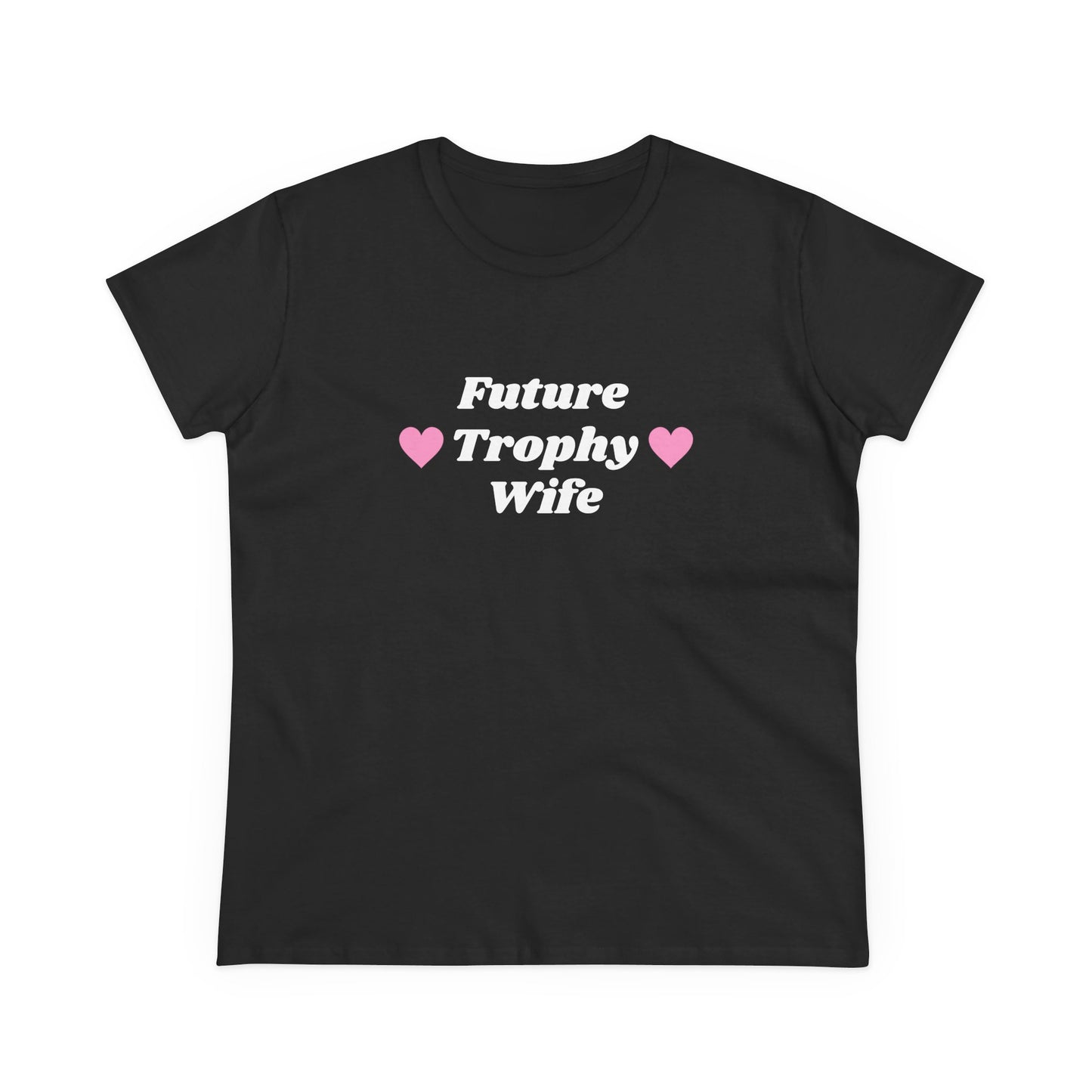 Future Trophy Wife - Graphic Cotton Tee