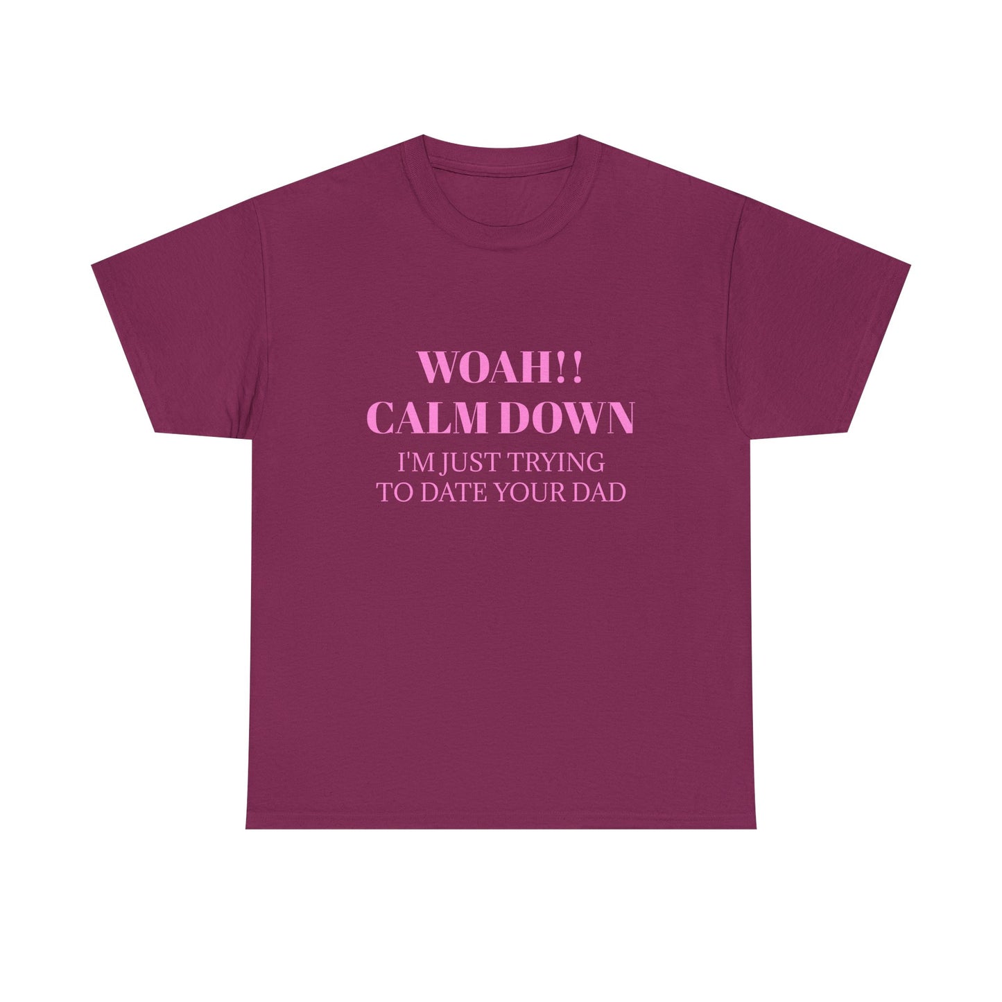 CALM DOWN - Graphic Unisex Heavy Cotton Tee
