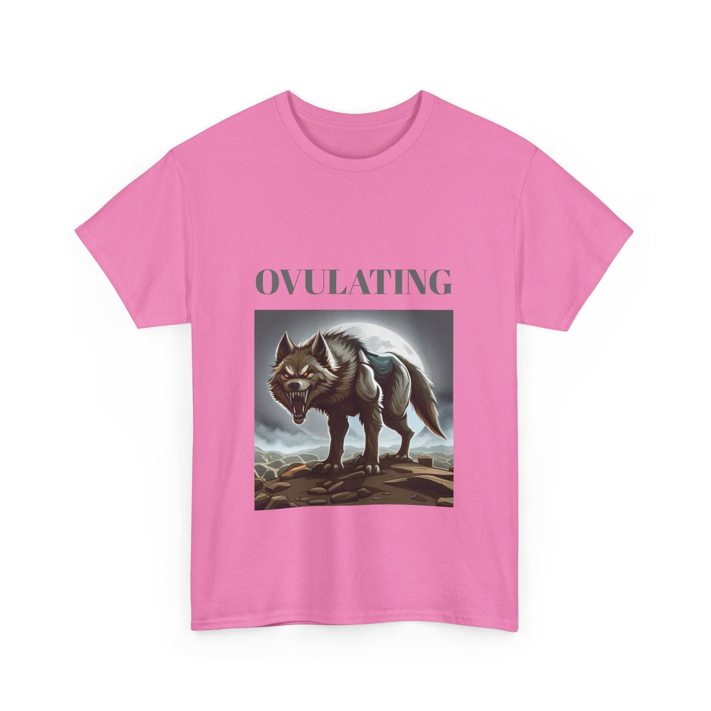 OVULATING - Graphic Unisex Heavy Cotton Tee