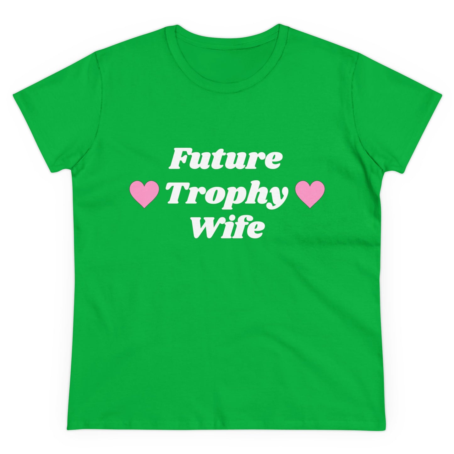 Future Trophy Wife - Graphic Cotton Tee