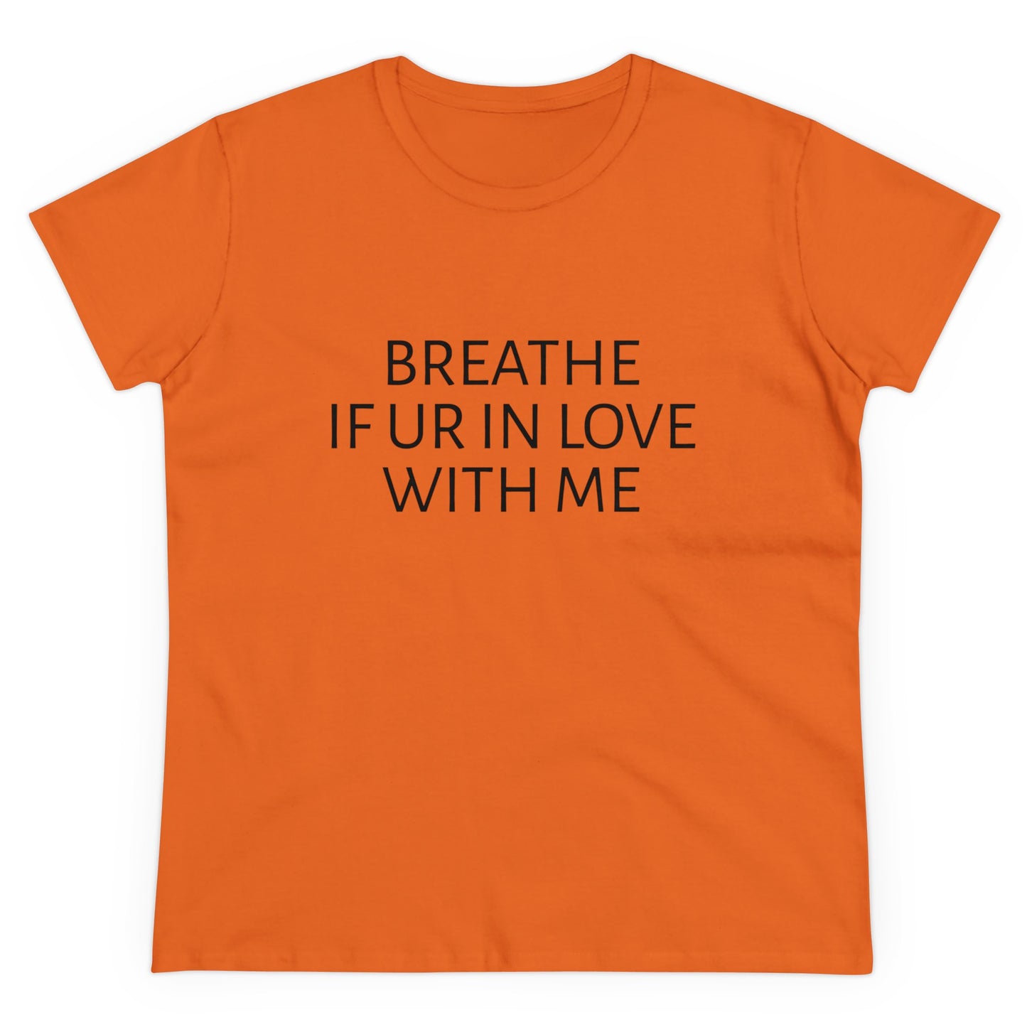 Breathe If You're In Love With Me - Unisex Graphic Cotton Tee