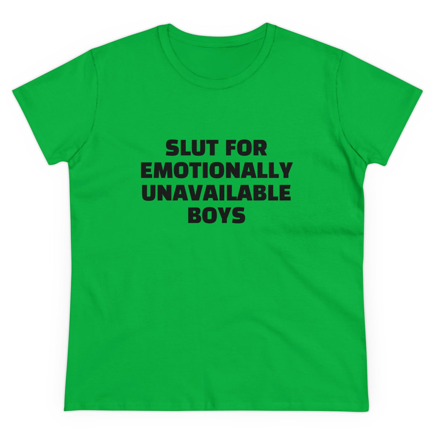 Slut For Emotionally Unavailable Boys - Graphic Cotton Tee