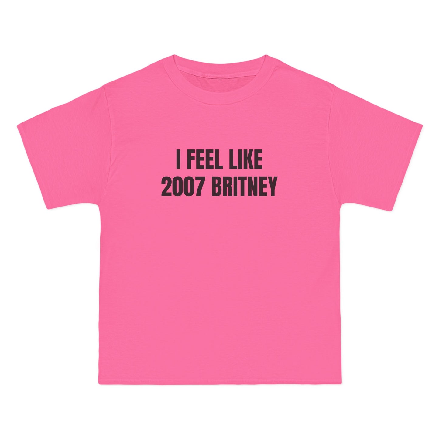 I Feel Like 2007 Britney - Graphic Beefy-T®  Short-Sleeve T-Shirt