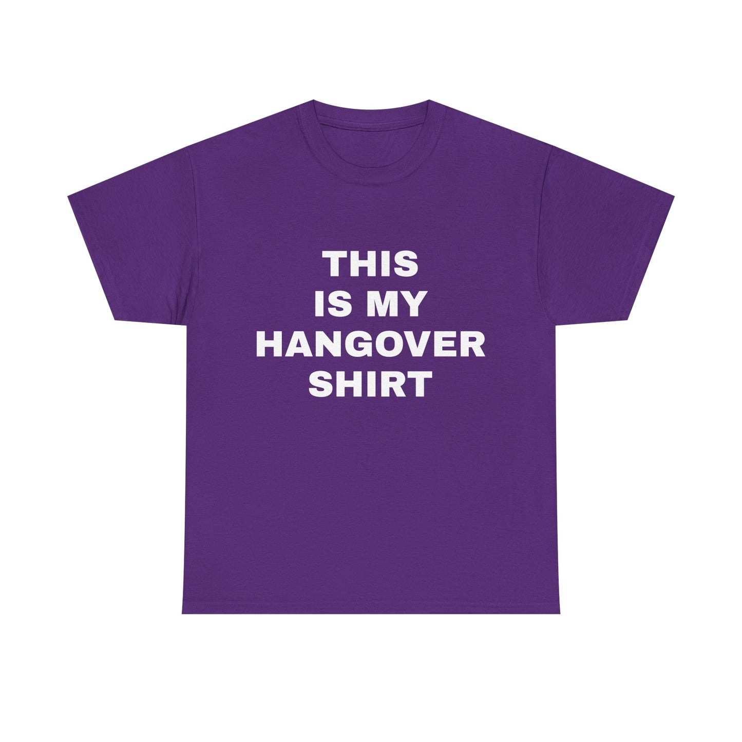 This Is My Hangover Shirt - Graphic Unisex Heavy Cotton Tee