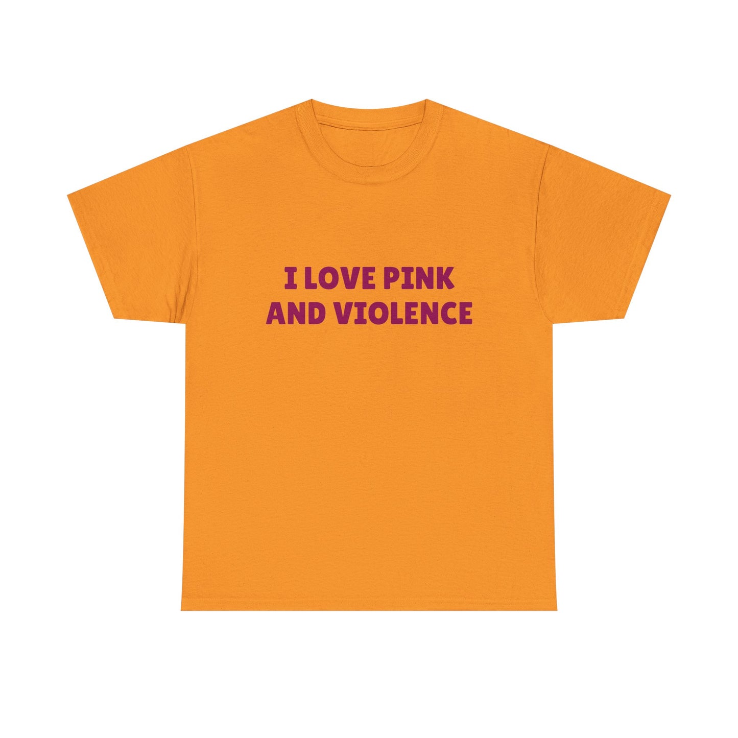 I Love Pink & Violence - Graphic Unisex Heavy Cotton Tee