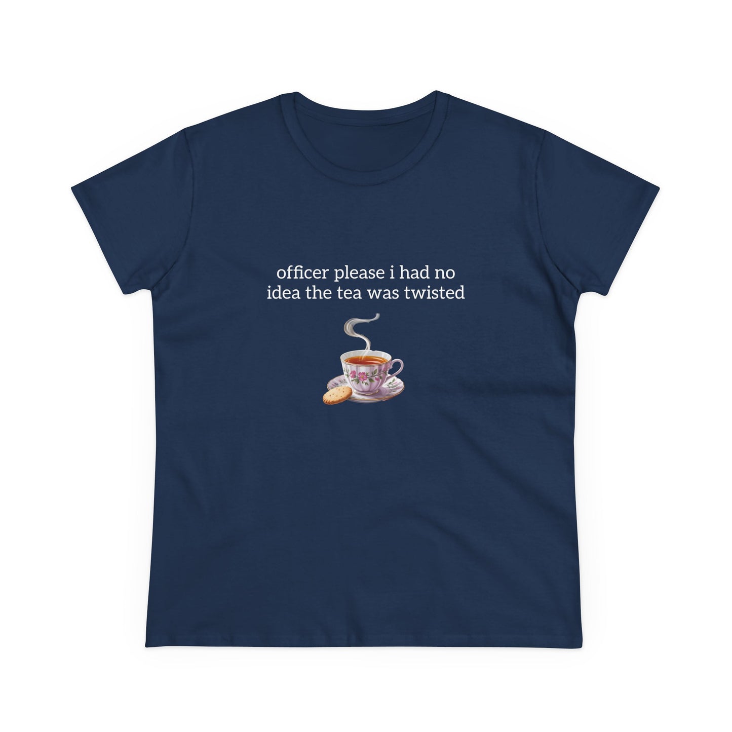 Officer Please I Had No Idea The Tea Was Twisted - Graphic Cotton Tee
