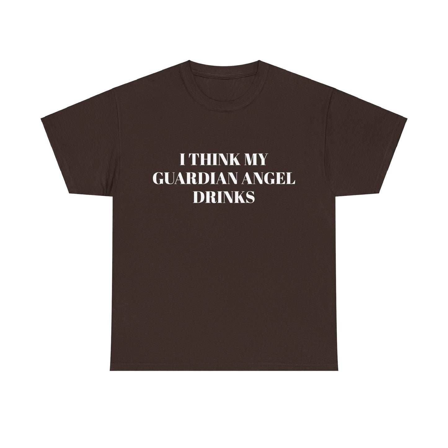 I Think My Guardian Angel Drinks - Graphic Unisex Heavy Cotton Tee